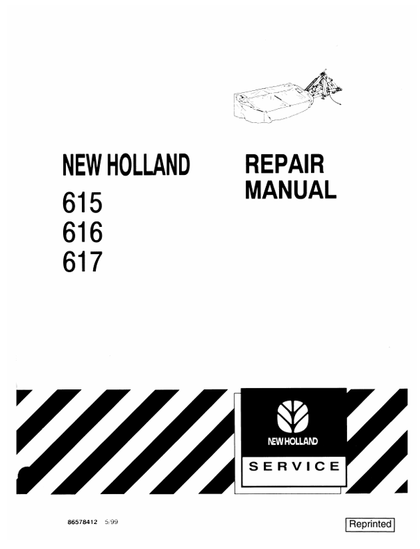 New Holland 615, 616, 617 Repair Manual 86578412 PDF