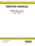 New Holland 740CF Super Flex Auger Header Service Manual 47627581 PDF