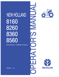 New Holland 8160, 8260, 8360, 8560 Tractor Operator Manual 86593406 PDF