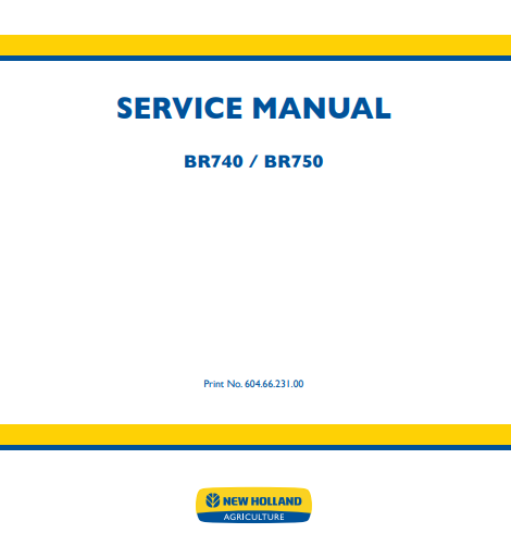 New Holland BR740, BR750 Service Manual 6046623100 PDF