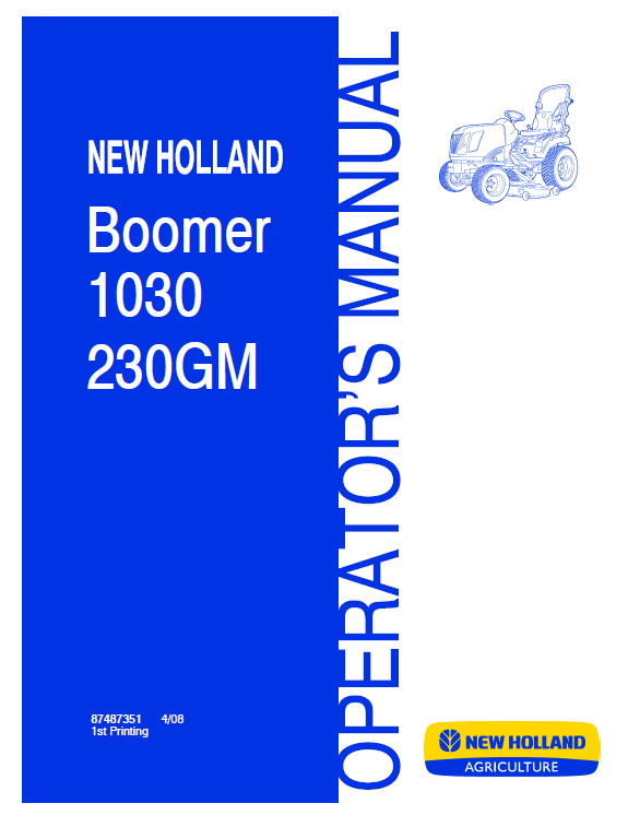 New Holland Boomer 1030 230GM Operator Manual 87487351 PDF 