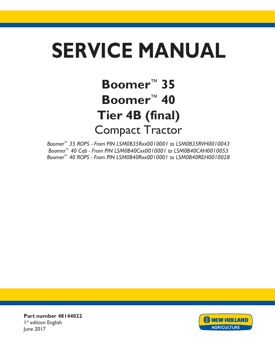 New Holland Boomer 35, 40, Tire 4B Compact Tractor Service Manual 48144022 PDF