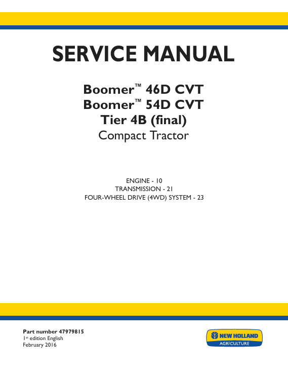 New Holland Boomer 46D CVT, 54D CVT Tire 4B Compact Tractor Service Manual 47979815 PDF