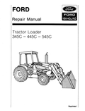 New Holland FORD 345C, 445C And 545C Tractor Loader Repair Manual 40034530 PDF