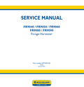 New Holland FR9040, FR9050, FR9060, FR9080, FR9090 Forage Harvester Service Manual 87725913D PDF