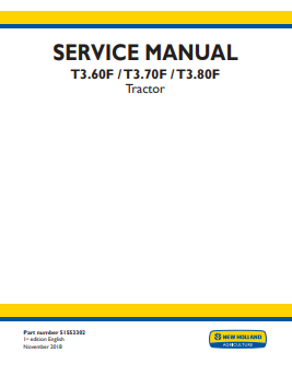 New Holland Guardian T3.60F, T3.70F, T3.80F Tractor Service Manual 51553302 PDF
