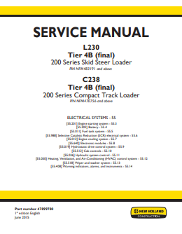 New Holland L230 Tire 4B Skid Steer Loader, C238 Tire 4B Compact Track Loader Service Manual 47899780 PDF
