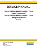 New Holland Power and Range Command T6030, T6050, T6070, T6080, T6090 Tractor Service Manual 87727160B-NA PDF
