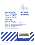 New Holland T4020, T4030, T4040, T4050 Standard Repair Manual 87758553 PDF