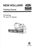 New Holland TF42, TF44, TF46 Combine Service Repair Manual 6046400100 PDF