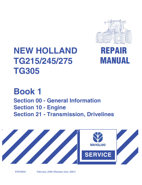 New Holland TG215, TG245, TG275, TG305 Repair Manual 87678533 PDF