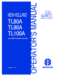 New Holland TL80A, TL90A, TL100A Operator Manual 87557826 PDF