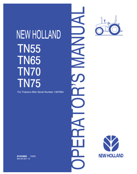 New Holland TN55, TN65, TN70, TN75 Tractor Operator Manual 87033880 PDF