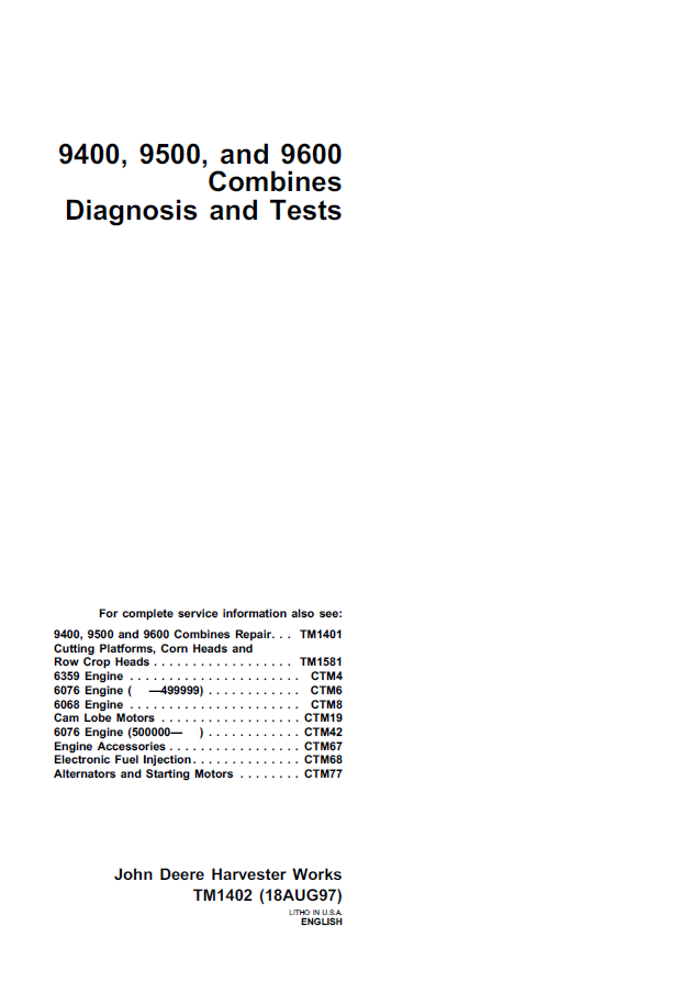 John Deere 9400, 9500, 9600 Combines Diagnosis and Test Manual TM1402 PDF