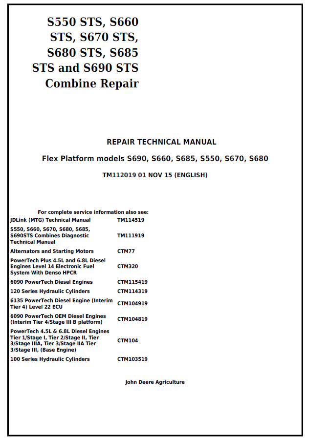 John Deere S690, S660, S685, S550, S670, S680 Flex Platform models Combine Repair Technical Manual TM112019 PDF