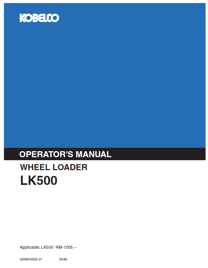 Kobelco Machine Wheel Loader LK500 (II) Operator Manual PDF