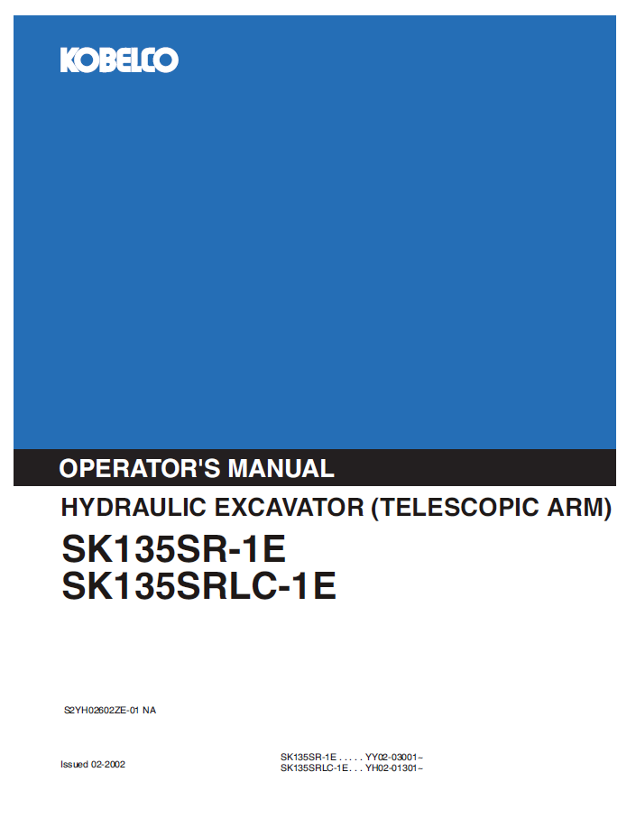 Kobelco Machine Hydraulic Excavator SK135SR-1E,SK135SRLC-1E Operator Manual PDF