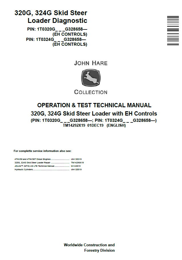 John Deere 320G, 324G Skid Steer Loader Operation and Test Technical Manual TM14292X19 PDF