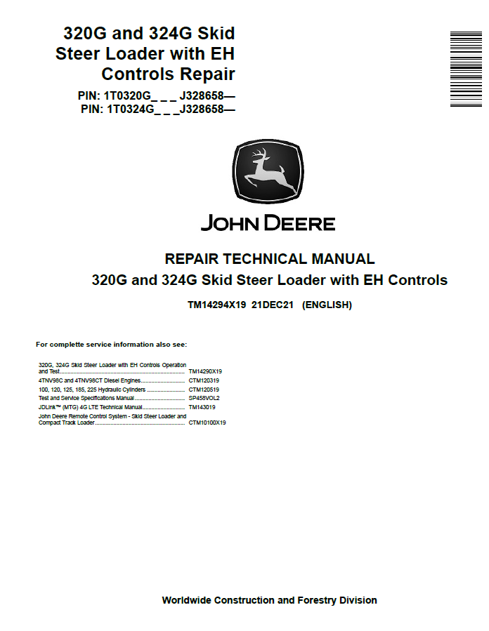 John Deere 320G and 324G Skid Steer Loader Repair Technical Manual TM14294X19 PDF