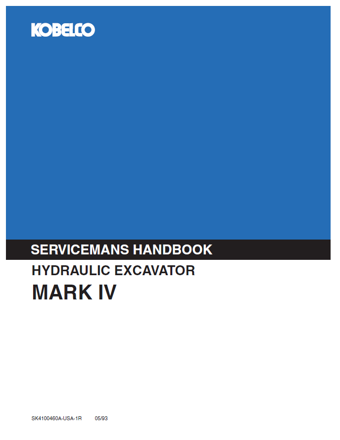 KOBELCO MARK IV HYDRAULIC EXCAVATOR SERVICEMAN HANDBOOK MANUAL PDF