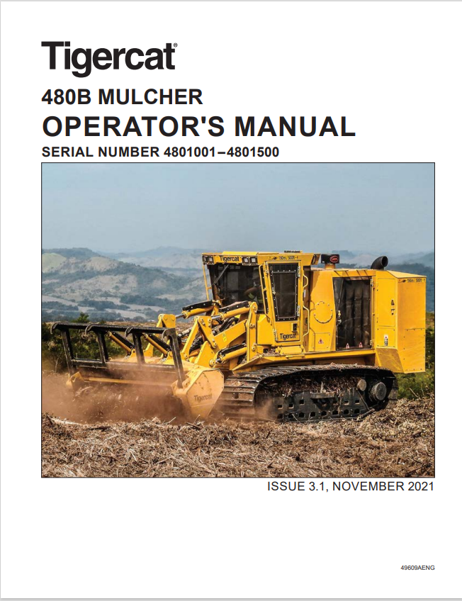 Tigercat 480B Mulcher Operator Manual 49609AENG