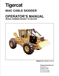 Tigercat 604C Cable Skidder Operator Manual 38598AENG