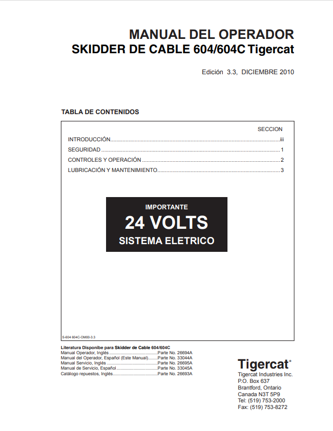 Tigercat 604, 604C Cable Skidder Operator Manual 26694A 1