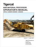 Tigercat 6500 Material Processor Operator Manual 62036AENG