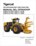 Tigercat 720G, 724G, 726G Feller Buncher Operator Manual 47054AENG 1