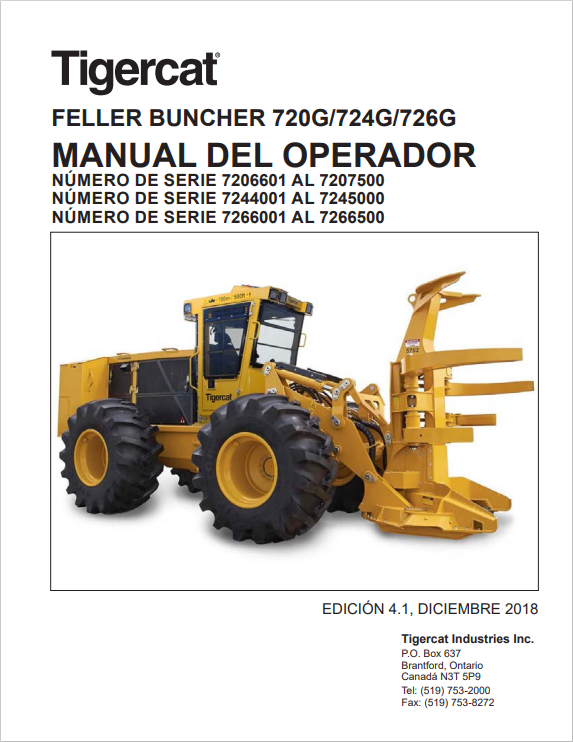 Tigercat 720G, 724G, 726G Feller Buncher Operator Manual 47054AENG 1