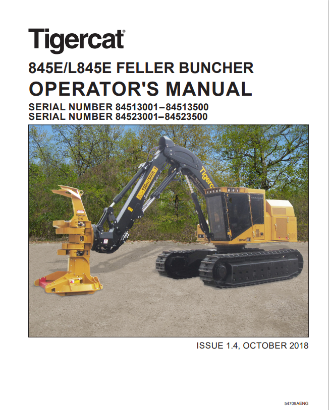 Tigercat 845E, L845E Feller Buncher Operator Manual 54709AENG

