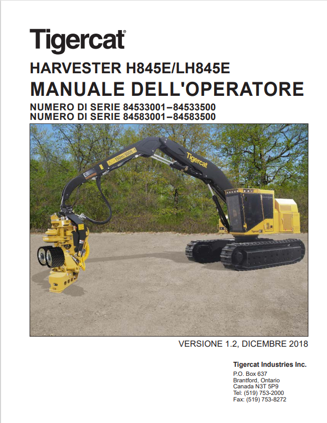 Tigercat H845E, LH845E Felling And Processing Machine Operator Manual 54712AENG
