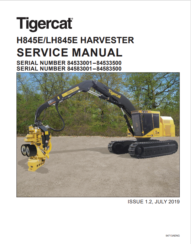 Tigercat H845E, LH845E Harvester Service Manual 54713AENG