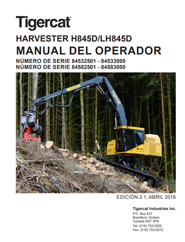 Tigercat H845D, LH845D Harvester Operator Manual 42787AENG 1