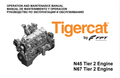 Tigercat N45 Tier 2 N67 2 Engine Operation And Maintenance Manual 45045AMUL