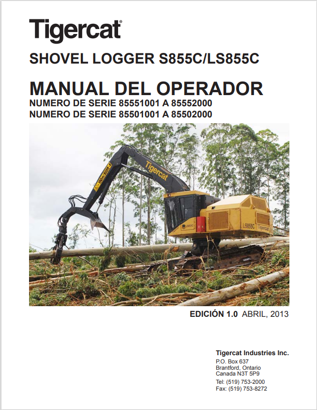 Tigercat S855C, LS855C Shovel Logger Operator Manual 40121AENG 1